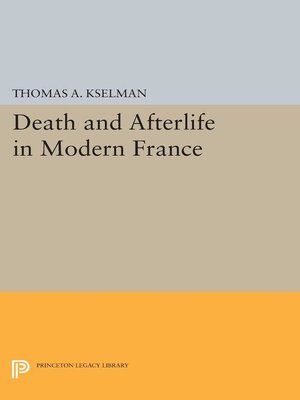 cover image of Death and Afterlife in Modern France